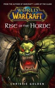 Rise of the Horde (Christie Golden)